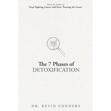 (英文圖書) The 7 Phases of Detoxification: What You Must Know Before Your Next Detox 平裝版, Independently Published, 英文