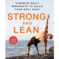 Strong and Lean: 9-Minute Daily Workouts to Build Your Best Body Without Equipment-Anywhere Anytime... 平裝版, St. Martin's Essentials, 英文