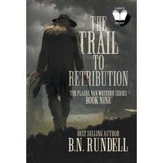 (英文圖書) The Trail to Retribution: A Classic Western Series 精裝版, Wolfpack Publishing LLC, 英文