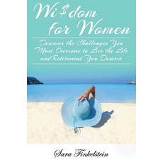 (英文書) Wi$dom for Women： Discover the Challenges You Must Overcome to Live the Life and Retirement Y... 平裝版, Createspace Independent Pub..., 英文