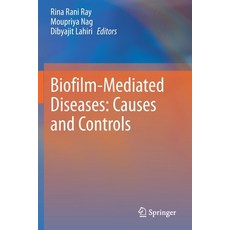 (英文圖書) Biofilm-Mediated Diseases: Causes and Controls 平裝版, Springer, 英文