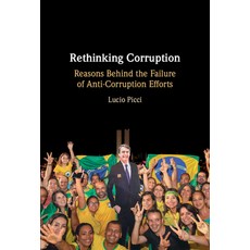 (英文圖書) Rethinking Corruption: Reasons Behind the Failure of Anti-Corruption Efforts 精裝版, Cambridge University Press, 英文