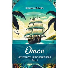 (英文圖書)Omoo Adventures In The South Seas Part I 平裝版, Double 9 Books, 英文