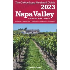 (英文圖書) Napa Valley - The Cubby 2023 Long Weekend Guide 平裝版, Fisher Collins Press, 英文