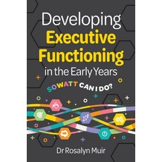 (英文圖書) Developing Executive Functioning in the Early Years: SOWATT Can I Do? 平裝版, Amba Press, 英文