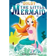 (英文圖書) Goldy The Little Mermaid Book 1: Children's Books Kids Books Bedtime Stories For Kids Kids... 平裝版, Createspace Independent Pub..., 英文