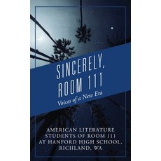 (英文圖書)Sincerely Room 111: Voices of a New Era 平裝版, Outskirts Press, 英文