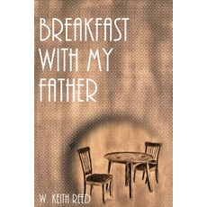 (英文圖書) Breakfast with my Father 平裝版, Flanko Press, 英文