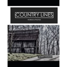 (英文圖書) Country Lines: Words & Pictures 平裝版, Independently Published, 英文