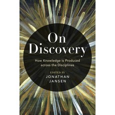 (英文圖書) On Discovery: How Knowledge Is Produced Across the Disciplines 精裝版, Cambridge University Press, 英文