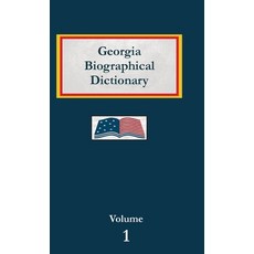 (英文圖書) Georgia Biographical Dictionary - Volume 1 精裝版, North American Book Distrib..., 英文