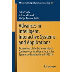 (英文圖書) Advances in Intelligent Interactive Systems and Applications: Proceedings of the 3rd Interna... 平裝版, Springer, 英文