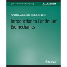 (英文圖書) Introduction to Continuum Biomechanics 平裝版, Springer, 英文
