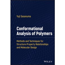 (英文圖書) Conformational Analysis of Polymers: Methods and Techniques for Structure-Property Relationsh... 精裝版, Wiley, 英文