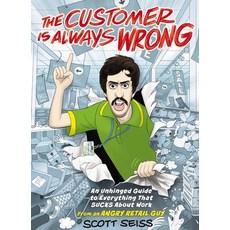 (英文圖書) The Customer Is Always Wrong: An Unhinged Guide to Everything That Sucks about Work (from an ... 精裝版, Harper Celebrate, 英文