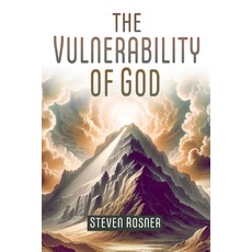 (英文圖書) The Vulnerability of God 平裝版, Outskirts Press, 英文