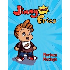 (英文圖書)Jimmy the Fries 平裝版, Espilaliquid Publishing, 英文