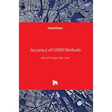 (英文圖書) Accuracy of GNSS Methods 精裝版, Intechopen, 英文