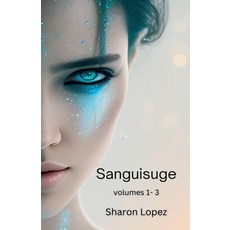 (英文圖書) Sanguisuge Volumes 1-3 平裝版, Sharon Lopez, 英文
