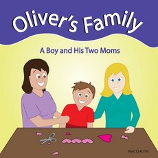 (英文圖書)Oliver's Family: A Boy and Two Moms 平裝版, Createspace Independent Pub..., 英文
