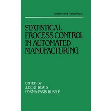 (英文圖書) Statistical Process Control in Automated Manufacturing 精裝版, CRC Press, 英文