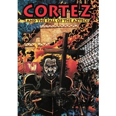 Cortez and the Fall of the Aztecs 平裝版, Caliber Comics, 英文