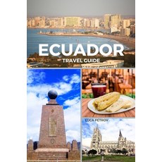 (英文圖書) Ecuador Travel Guide 平裝版, Blurb, 英文