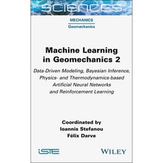 (英文圖書) Machine Learning in Geomechanics 2: Data-Driven Modeling Bayesian Inference P... 精裝版, Wiley-Iste, 英文