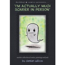 (英文圖書)"I'm actually much scarier in person": Another collection of comics paintings a... 平裝版, Dorkboy Comics, 英文
