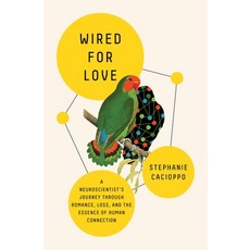 (英文圖書) Wired for Love: A Neuroscientist's Journey Through Romance Loss and the Essence of Human Co... 精裝版, Flatiron Books, 英文