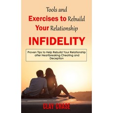 (英文圖書) Infidelity: Tools and Exercises to Rebuild Your Relationship (Proven Tips to Help Rebuild You... 平裝版, Oliver Leish, 英文