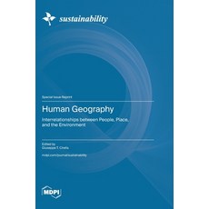 (英文圖書) Human Geography: Interrelationships between People Place and the Environment 精裝版, Mdpi AG, 英文