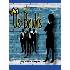 (英文圖書) Us Bruh's: Getting it together 精裝版, Lulu.com, 英文