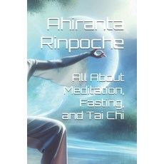 (英文圖書) All About Meditation Fasting and Tai Chi 平裝版, Independently Published, 英文
