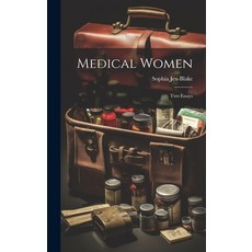 (英文圖書) Medical Women; Two Essays 精裝版, Legare Street Press, 英文