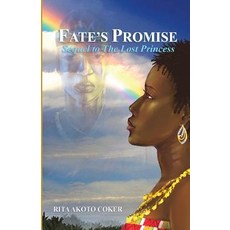 (英文圖書)Fate's Promise: Sequel to the Lost Princess 平裝版, Afram Publications, 英文
