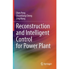 (英文圖書) Reconstruction and Intelligent Control for Power Plant 精裝版, Springer, 英文