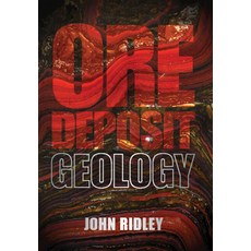 (英文圖書) Ore Deposit Geology 精裝版, Cambridge University Press, 英文