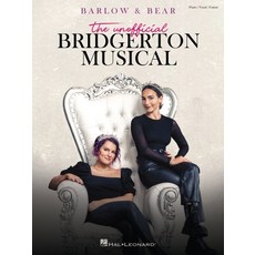 (英文圖書) Barlow & Bear: The Unofficial Bridgerton Musical - Piano/Vocal/Guitar Songbook 平裝版, Hal Leonard Publishing Corp..., 英文