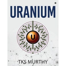 (英文圖書) Uranium 平裝版, Notion Press Media Pvt Ltd, 英文
