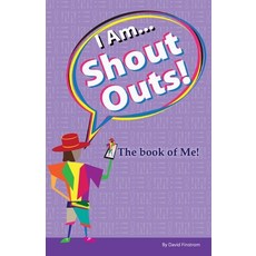 (英文圖書) I Am... Shout Outs! The book of me! 平裝版, David Finstrom, 英文