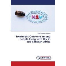 (英文圖書) Treatment Outcome among people living with HIV in sub-Saharan Africa 平裝版, LAP Lambert Academic Publis..., 英文