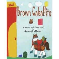 (英文圖書)Brown Caballito/Caballito Café 平裝版, Createspace Independent Pub..., 英文