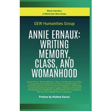 (英文圖書) Annie Ernaux: Writing Memory Class And Womanhood 平裝版, Global East-West Ltd, 英文