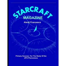 (英文圖書) STAR CRAFT Magazine: Primary Sources For The Study Of the UFO Phenomena 平裝版, Editorial Nuevo Mundo, 英文