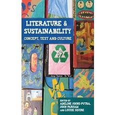 (英文圖書) Literature and Sustainability: Concept Text and Culture 平裝版, Manchester University Press, 英文