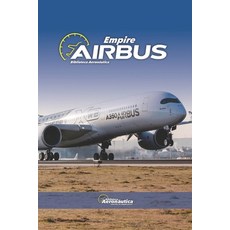 (英文圖書) Airbus Empire. Pilot handbook: Airbus history. Airbus models. Airbus books for... 平裝版, Independently Published, 英文