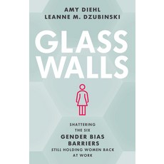 (英文圖書) Glass Walls: Shattering the Six Gender Bias Barriers Still Holding Women Back at Work 精裝版, Rowman & Littlefield Publis..., 英文