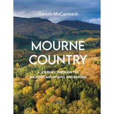 (英文圖書) Mourne Country: A Journey Through the Majestic Mountains and Beyond 精裝版, O'Brien Press, 英文