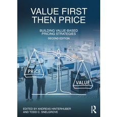 (英文圖書) Value First Then Price: Building Value-Based Pricing Strategies 平裝版, Routledge, 英文